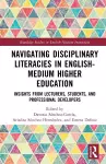 Navigating Disciplinary Literacies in English-Medium Higher Education cover