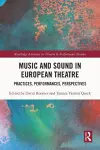 Music and Sound in European Theatre cover
