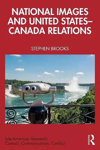 National Images and United States-Canada Relations cover