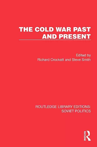 The Cold War Past and Present cover