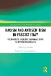 Racism and Antisemitism in Fascist Italy cover
