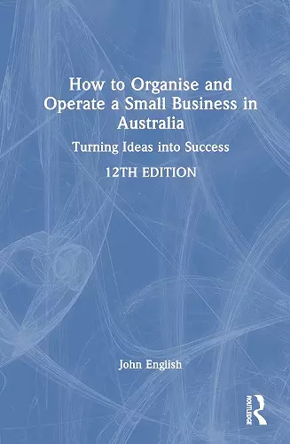 How to Organise and Operate a Small Business in Australia cover