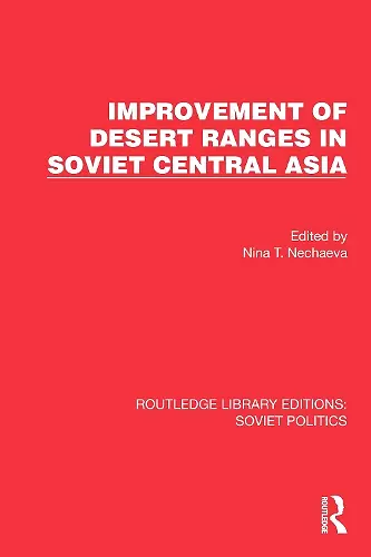 Improvement of Desert Ranges in Soviet Central Asia cover