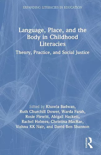 Language, Place, and the Body in Childhood Literacies cover