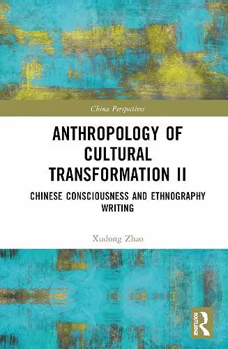 Anthropology of Cultural Transformation II cover