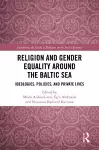 Religion and Gender Equality around the Baltic Sea cover