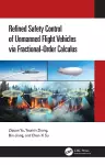 Refined Safety Control of Unmanned Flight Vehicles via Fractional-Order Calculus cover