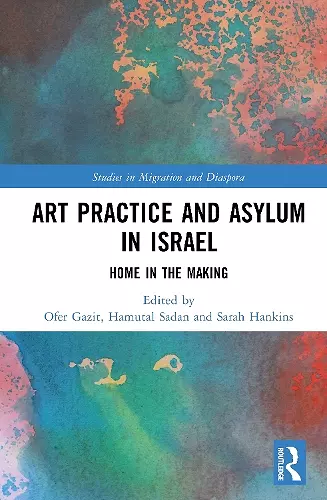 Art Practice and Asylum in Israel cover