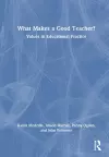 What Makes a Good Teacher? cover