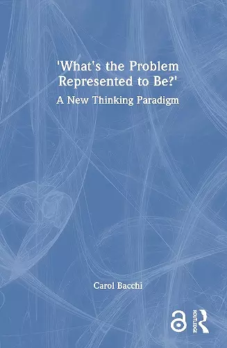 What's the Problem Represented to Be? cover