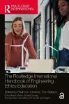 The Routledge International Handbook of Engineering Ethics Education cover
