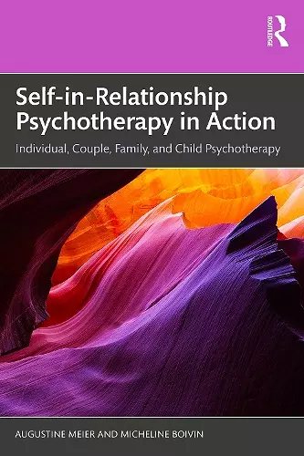 Self-in-Relationship Psychotherapy in Action cover