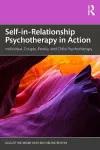 Self-in-Relationship Psychotherapy in Action cover