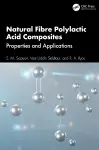 Natural Fibre Polylactic Acid Composites cover