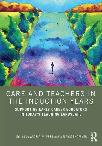 Care and Teachers in the Induction Years cover