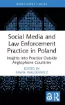 Social Media and Law Enforcement Practice in Poland cover