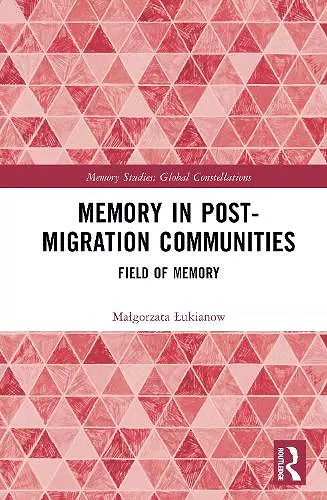 Memory in Post-Migration Communities cover