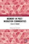 Memory in Post-Migration Communities cover