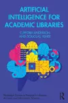 Artificial Intelligence for Academic Libraries cover