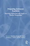 Preparing Antiracist Teachers cover