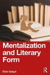 Mentalization and Literary Form cover