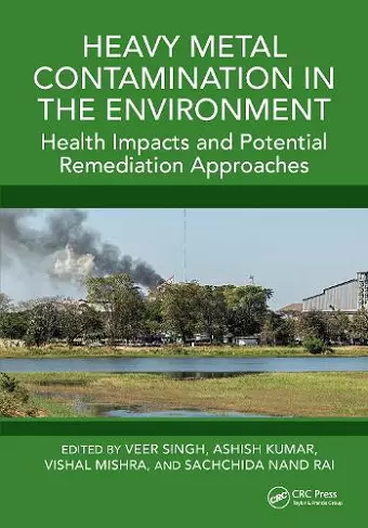 Heavy Metal Contamination in the Environment cover