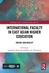 International Faculty in East Asian Higher Education cover