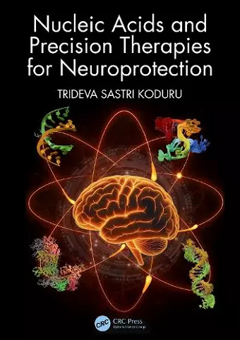 Nucleic Acids and Precision Therapies for Neuroprotection cover