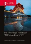 The Routledge Handbook of Chinese Interpreting cover