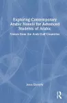 Exploring Contemporary Arabic Novels for Advanced Students of Arabic cover