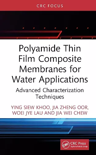 Polyamide Thin Film Composite Membranes for Water Applications cover