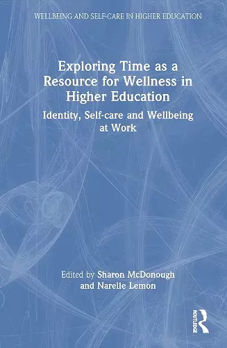 Exploring Time as a Resource for Wellness in Higher Education cover