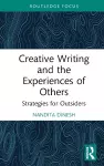 Creative Writing and the Experiences of Others cover