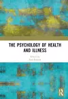 The Psychology of Health and Illness cover