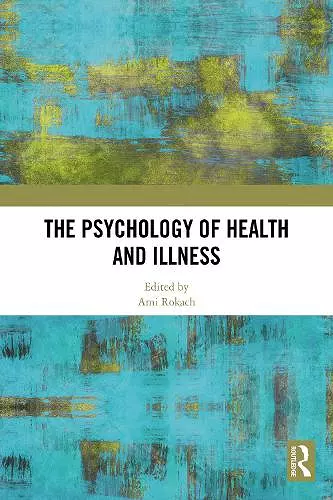 The Psychology of Health and Illness cover