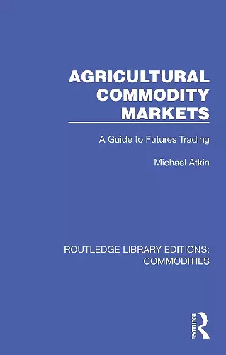 Agricultural Commodity Markets cover