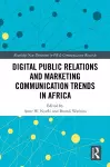 Digital Public Relations and Marketing Communication Trends in Africa cover