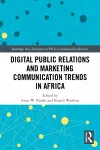 Digital Public Relations and Marketing Communication Trends in Africa cover