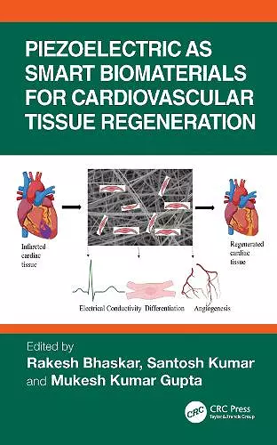 Piezoelectric as Smart Biomaterials for Cardiovascular Tissue Regeneration cover