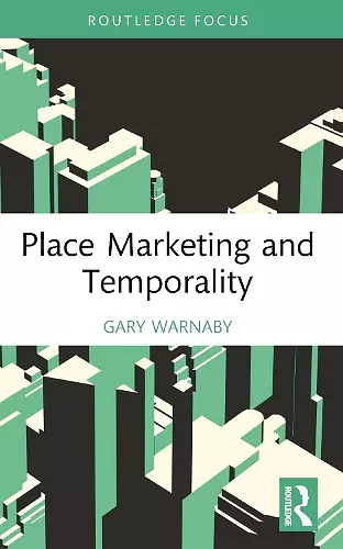 Place Marketing and Temporality cover