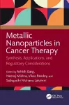 Metallic Nanoparticles in Cancer Therapy cover