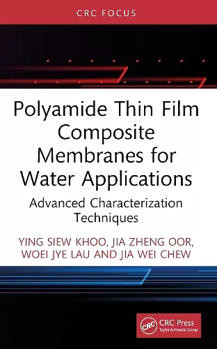 Polyamide Thin Film Composite Membranes for Water Applications cover