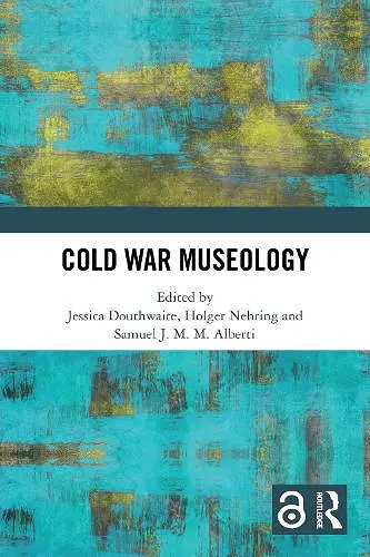 Cold War Museology cover