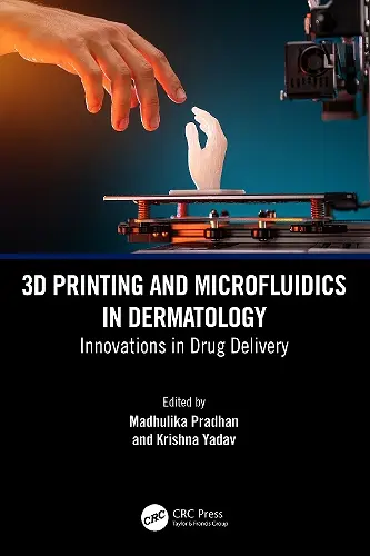 3D Printing and Microfluidics in Dermatology cover
