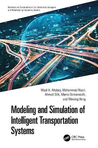 Modeling and Simulation of Intelligent Transportation Systems cover
