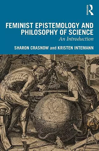 Feminist Epistemology and Philosophy of Science cover