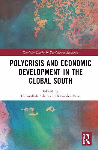 Polycrisis and Economic Development in the Global South cover