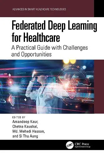 Federated Deep Learning for Healthcare cover