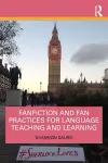 Fanfiction and Fan Practices for Language Teaching and Learning cover