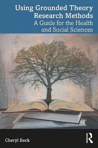 Using Grounded Theory Research Methods cover